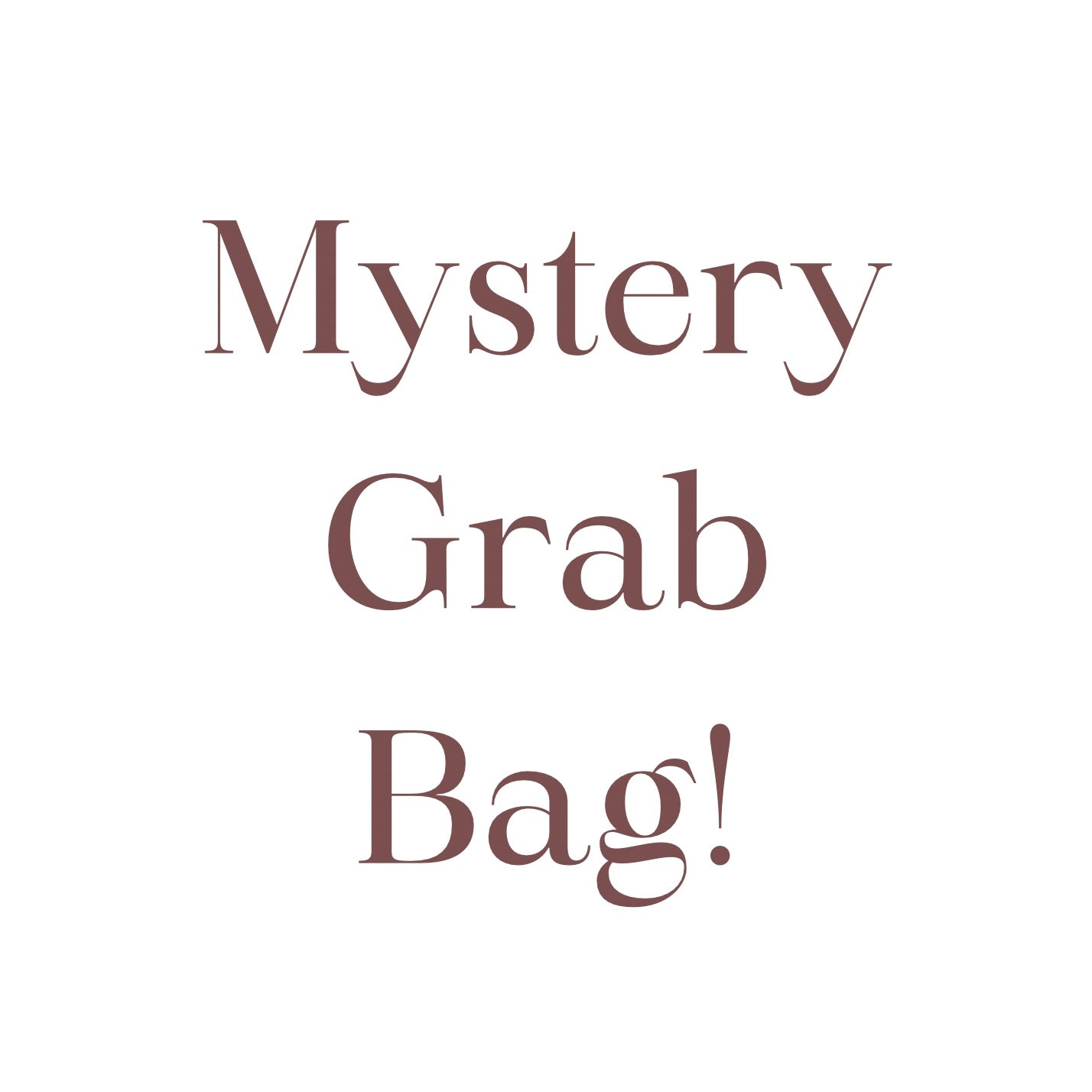 Mystery Grab Bag